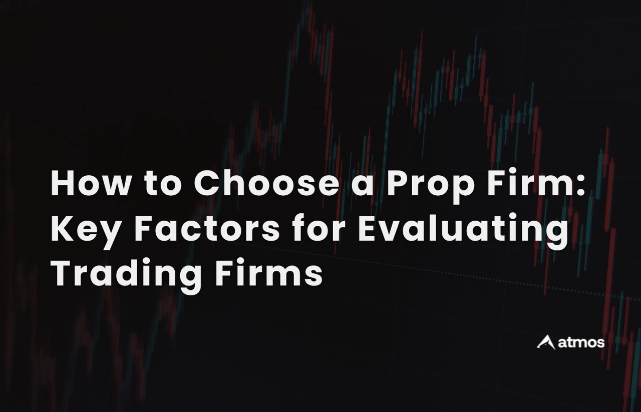 how to choose a prop firm banner